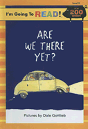 Are We There Yet?