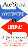 Are You a Conservative or a Liberal?