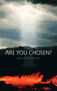 Are You Chosen?