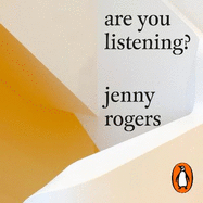 Are You Listening?: Stories from a Coaching Life