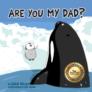 Are You My Dad?