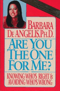 Are You the One for Me?