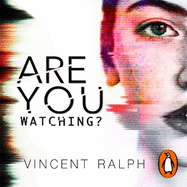 Are You Watching?