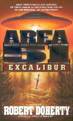 Area 51: Excalibur - Doherty, Robert