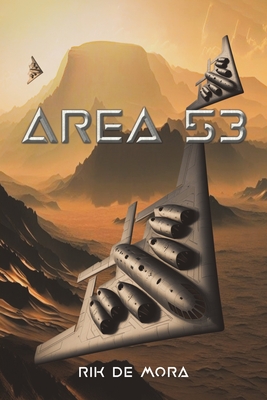Area 53 - Mora, Rik de