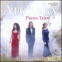 Arensky: Piano Trios - Trio Carducci