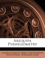 Arequipa Pyrheliometry