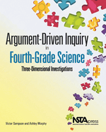 Argument-Driven Inquiry in Fourth-Grade Science: Three-Dimensional Investigations