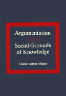 Argumentation and the Social Grounds of Knowledge