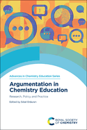 Argumentation in Chemistry Education: Research, Policy and Practice