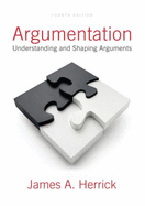 Argumentation: Understanding and Shaping Arguments