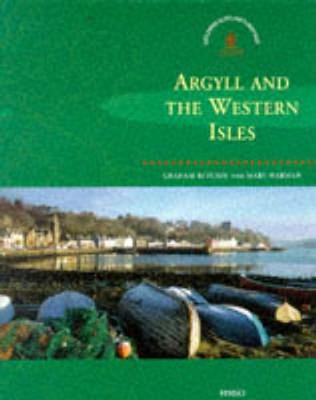 Argyll and the Western Isles - Ritchie, Graham, and Harman, Mary