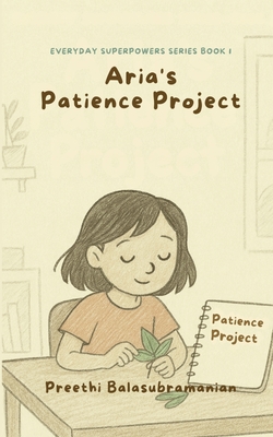 Aria's Patience Project - 