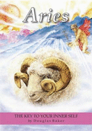 Aries: The Key to Your Inner Self