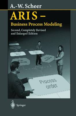 Aris - Business Process Modeling - Scheer, August-Wilhelm