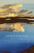 Arisaig and Morar: A History