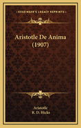 Aristotle de Anima (1907)