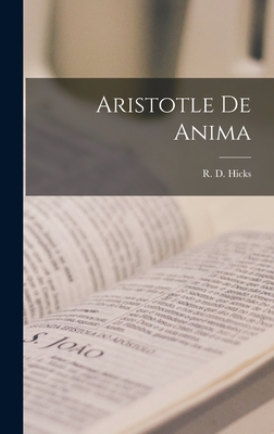 Aristotle De Anima - Hicks, R D