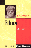 Aristotle's Ethics: Critical Essays