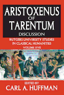 Aristoxenus of Tarentum: Texts and Discussion