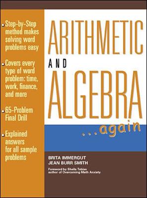 Arithmetic and Algebra Again - Immergut, Britta, and Smith, Jean Burr, and Immergut, Brita