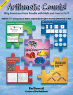 Arithmetic Counts: Why Americans Have Trouble with Math and How to Fix It (Colored Version) Second Edition