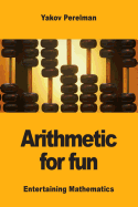 Arithmetic for Fun