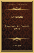 Arithmetic: Theoretically and Practically (1827)