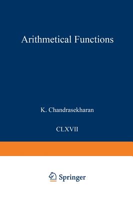 Arithmetical Functions - Chandrasekharan, Komaravolu