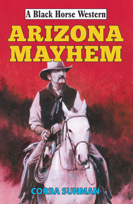 Arizona Mayhem - Sunman, Corba