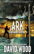 Ark: A Dane Maddock Adventure