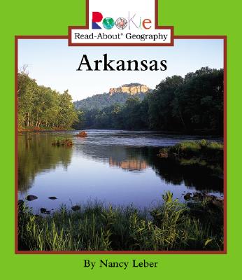 Arkansas - Leber, Nancy, and Vargus, Nanci R, Ed.D. (Consultant editor)