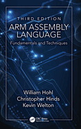 ARM Assembly Language: Fundamentals and Techniques