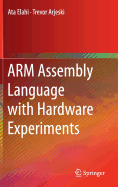 Arm Assembly Language with Hardware Experiments