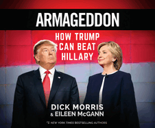 Armageddon: How Trump Can Beat Hillary