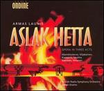 Armas Launis: Aslak Hetta
