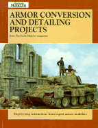 Armor Conversion and Detailing Projects - Spohn, Terry (Editor)