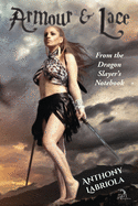 Armour & Lace