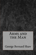 Arms and the Man