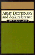 Army Dictionary and Desk Reference