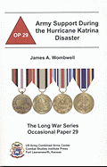 Army Support During the Hurricane Katrina Disaster