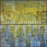 Arne: Artaxerxes