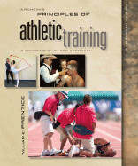 Arnheim's Principles of Athletic Training: A Competency-Based Approach with Esims - Prentice, William E, PhD, Atc, PT, and Arnheim, Daniel D, and Prentice William