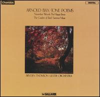 Arnold Bax: Tone Poems - Ulster Orchestra; Bryden Thomson (conductor)