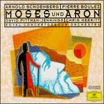 Arnold Schoenberg: Moses und Aron