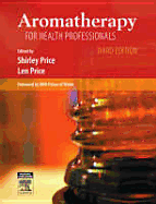 Aromatherapy for Health Professionals