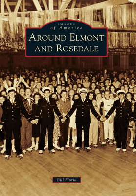 Around Elmont and Rosedale - Florio, William B