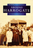 Around Harrogate in Old Photographs