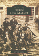 Around New Market