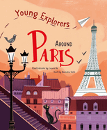 Around Paris: Young Explorers